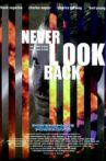 Never Look Back Movie Streaming Online