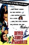 Never Trust a Gambler Movie Streaming Online