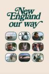 New England Our Way Movie Streaming Online