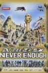 New World Disorder 9: Never Enough Movie Streaming Online
