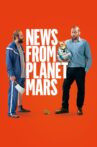 News from Planet Mars Movie Streaming Online