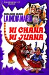 Ni Chana, ni Juana Movie Streaming Online
