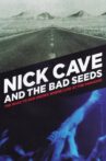 Nick Cave & The Bad Seeds: Live at The Paradiso Movie Streaming Online