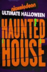 Nickelodeon's Ultimate Halloween Haunted House Movie Streaming Online