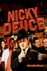 Nicky Deuce Movie Streaming Online