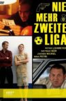Nie mehr zweite Liga Movie Streaming Online