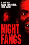 Night Fangs Movie Streaming Online