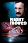 Night Moves Movie Streaming Online