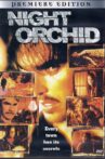 Night Orchid Movie Streaming Online