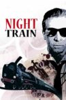 Night Train Movie Streaming Online
