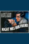 Night Was Our Friend Movie Streaming Online