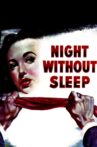 Night Without Sleep Movie Streaming Online