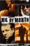 Nil by Mouth Movie Streaming Online