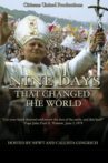 Nine Days That Changed The World Movie Streaming Online
