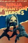 Ninja, Phantom Heros U.S.A. Movie Streaming Online