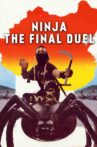 Ninja: The Final Duel Movie Streaming Online