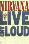 Nirvana: Live and Loud Movie Streaming Online