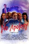 No Apology Movie Streaming Online