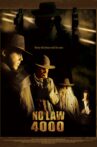No Law 4000 Movie Streaming Online