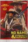 No Name and Dynamite Davenport Movie Streaming Online