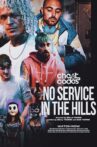 No Service In The Hills Movie Streaming Online