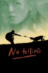 No Telling Movie Streaming Online