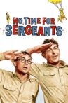 No Time for Sergeants Movie Streaming Online