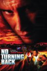 No Turning Back Movie Streaming Online