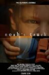 Noah's Truck Movie Streaming Online