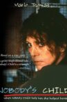 Nobody's Child Movie Streaming Online