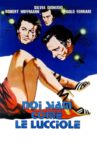 Noi siam come le lucciole Movie Streaming Online