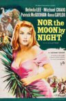 Nor the Moon by Night Movie Streaming Online