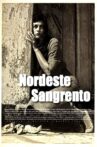 Nordeste Sangrento Movie Streaming Online