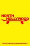 North Hollywood Movie Streaming Online