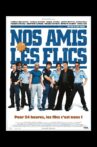 Nos amis les flics Movie Streaming Online