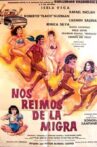 Nos reimos de la migra (Destrampados y mojados) Movie Streaming Online
