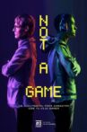 Not a Game Movie Streaming Online