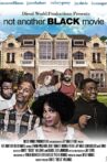 Not Another Black Movie Movie Streaming Online