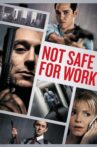 Not Safe for Work Movie Streaming Online
