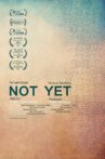 Not Yet Movie Streaming Online