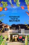 Notebook from My Mother Movie Streaming Online