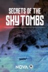 Nova: Secrets of the Sky Tombs Movie Streaming Online