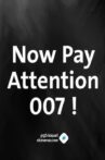 Now Pay Attention 007! Movie Streaming Online