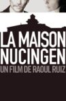 Nucingen House Movie Streaming Online