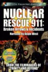 Nuclear Rescue 911: Broken Arrows & Incidents Movie Streaming Online