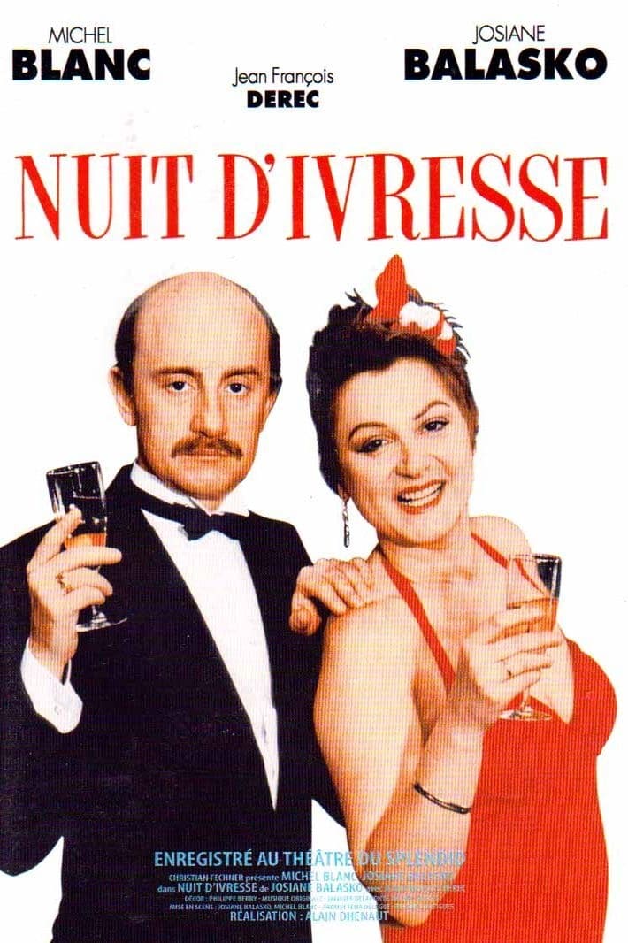 Nuit D Ivresse Streaming Nuit d'ivresse French Movie Streaming Online Watch