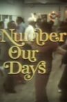 Number Our Days Movie Streaming Online