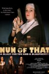 Nun of That Movie Streaming Online