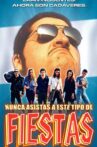 Nunca asistas a este tipo de fiestas Movie Streaming Online