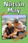 Nuts in May Movie Streaming Online